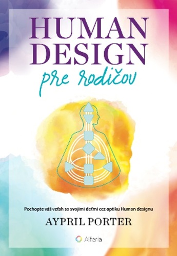 Human Design pre rodičov