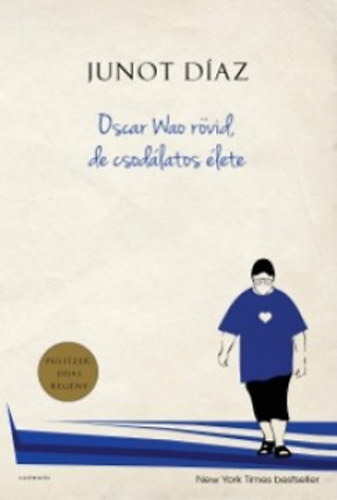 Oscar Wao rövid, de csodálatos élete