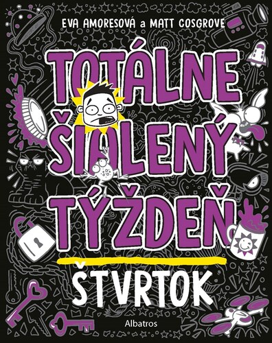 Totálne šialený týždeň 4: Štvrtok