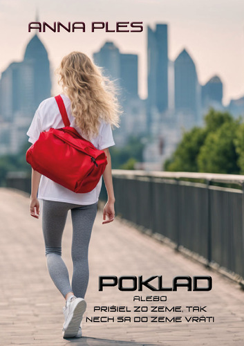 POKLAD alebo Prišiel zo zeme, tak nech sa do zeme vráti