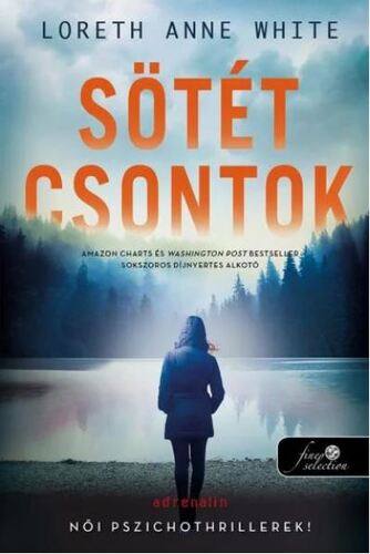 Sötét csontok (The Dark Lure 2.)