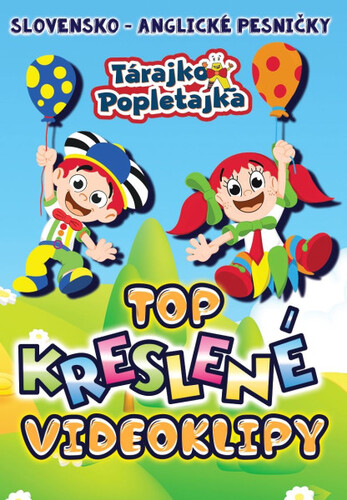 Tárajko a Popletajka - Top kreslené videoklipy (slovensko-anglické pesničky) DVD