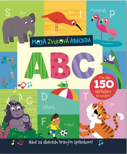 Moja zvuková abeceda: ABC