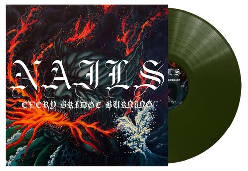 Nails - Every Bridge Burning (Forest Green) LP