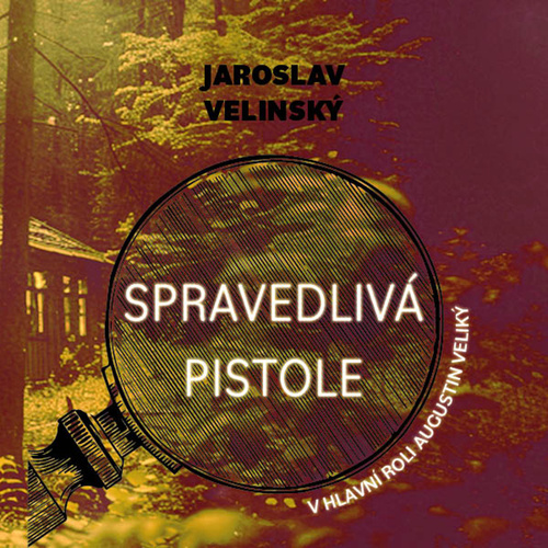Spravedlivá pistole - audiokniha CD