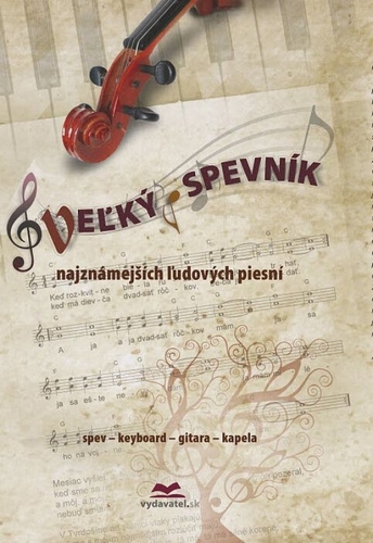 Veľký spevník najznámejších ľudových piesní, 5. vydanie