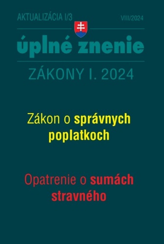 Zákony 2024 I aktualizácia I 3 - daňové a účtovné zákony