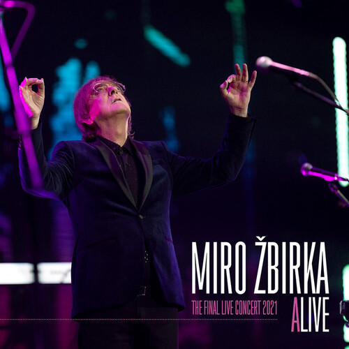 Žbirka Miro - aLIVE: The Final Live Concert 2021 LP