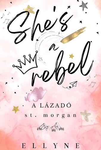 She's a Rebel - A Lázadó