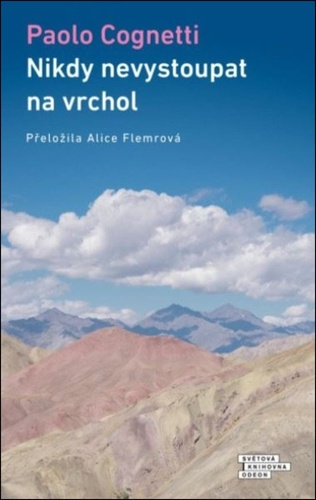 Nikdy nevystoupat na vrchol, 2. vydání