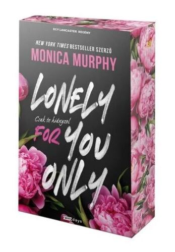Lonely for You Only - Csak te hiányzol - Éldekorált