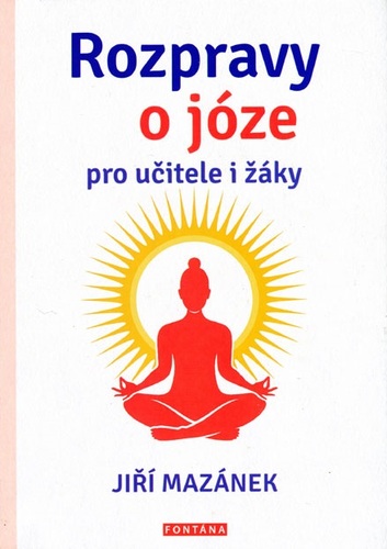 Rozpravy o józe pro učitele i žáky
