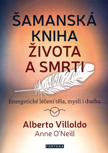 Šamanská kniha života a smrti