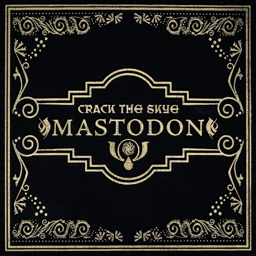 Mastodon - Crack The Skye (15th Anniversary Deluxe Edition) 2CD+BD