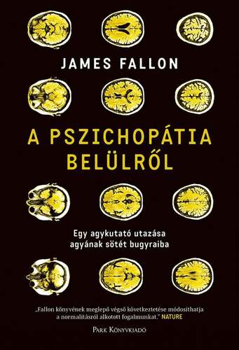 A pszichopátia belülről