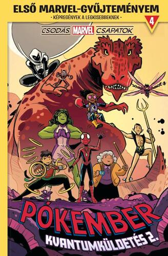 Csodás Marvel csapatok: Kvantumküldetés 2. - Első Marvel-gyűjteményem 4.
