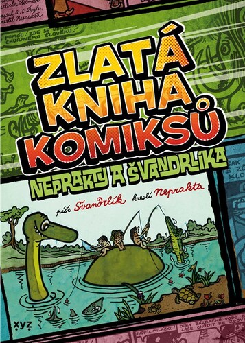 Zlatá kniha komiksů Neprakty a Švandrlíka, 3. vydání