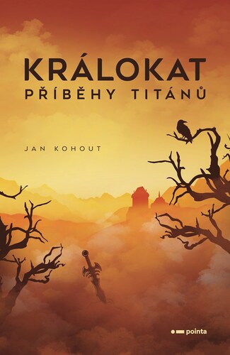 Králokat: Příběhy titánů