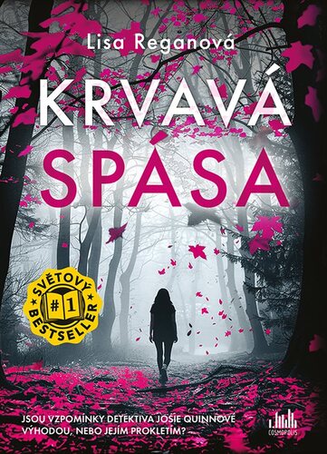 Krvavá spása (Josie Quinnová 9) - CZ