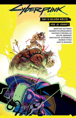 Cyberpunk 2077: Sny o velkém městě/ Kde je Johnny?