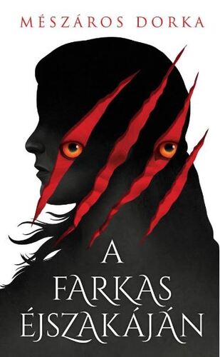 A farkas éjszakáján