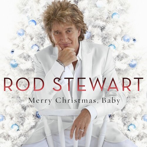 Stewart Rod - Merry Christmas, Baby (12th Anniversary Edition) 2LP
