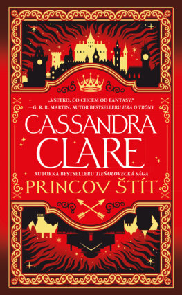 Princov štít. Kroniky Castellánie 1