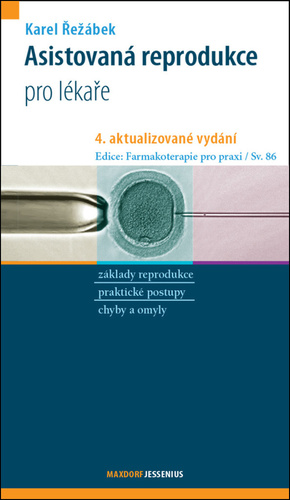 Asistovaná reprodukce pro lékaře, 4. vydání