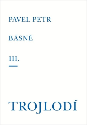 Básně III: Trojlodí