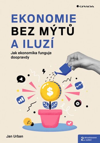 Ekonomie bez mýtů a iluzí, 2. aktualizované vydání
