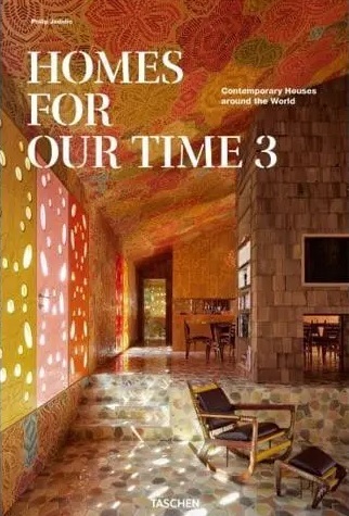 Homes for Our Time. Contemporary Houses around the World. Vol. 3