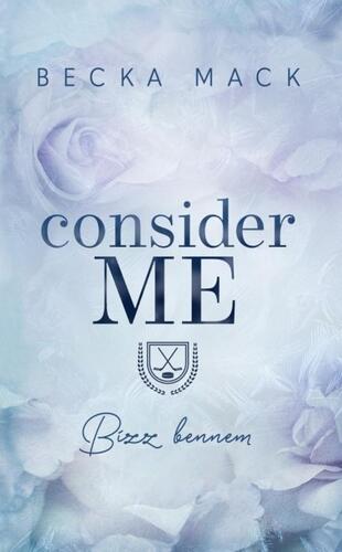Consider Me - Bízz bennem