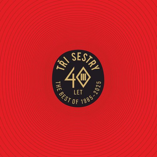 Tři sestry - 40 let Best Of CD