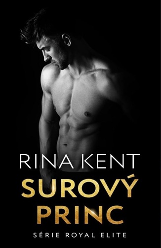 Royal Elite 5: Surový princ