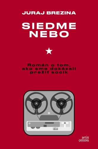 Siedme nebo. Román o tom, ako sme dokázali prežiť socík