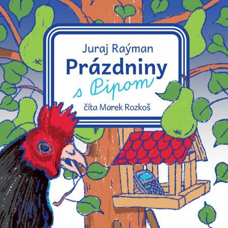 Prázdniny s Pipom - audiokniha