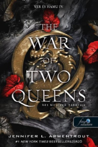Vér és hamu 4: The War of Two Queens - Két királynő háborúja