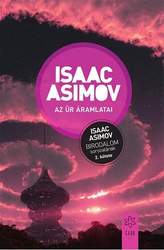 Birodalom 2: Az űr áramlatai