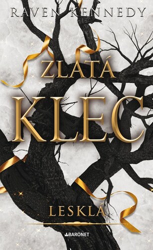 Zlatá klec 3: Lesklá