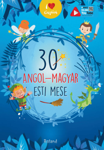 30 angol-magyar esti mese
