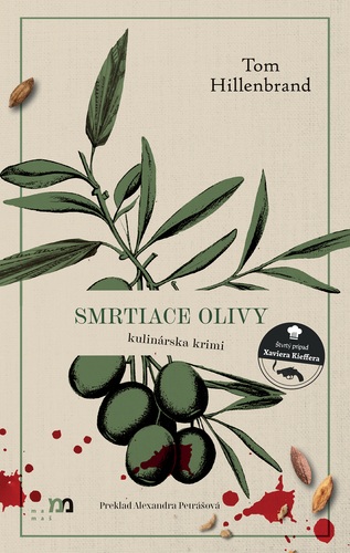 Smrtiace olivy. Kulinárska krimi 4