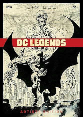 Jim Lee DC Legends Artist`s Edition