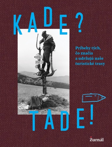 Kade? Tade!