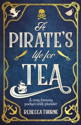 A Pirate's Life for Tea - Tomes & Tea 2