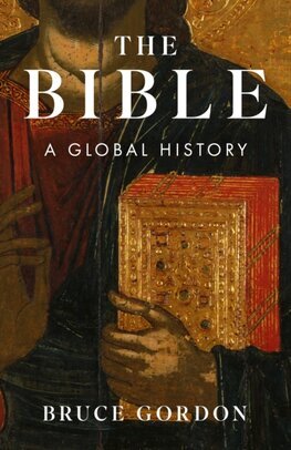 The Bible - A Global History