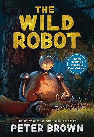 The Wild Robot: Soon to be a major DreamWorks animation!