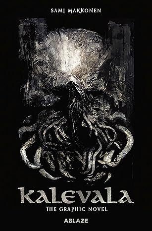 Kalevala: The Graphic Novel