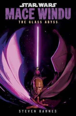 Star Wars: Mace Windu - The Glass Abyss