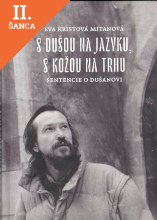 Lacná kniha S dušou na jazyku, s kožou na trhu