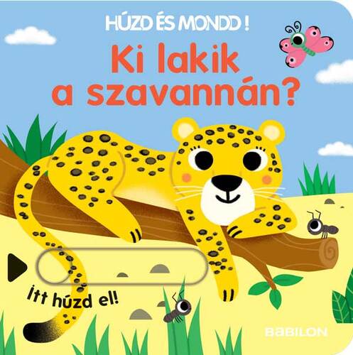 Ki lakik a szavannán? Húzd és mondd! 11.